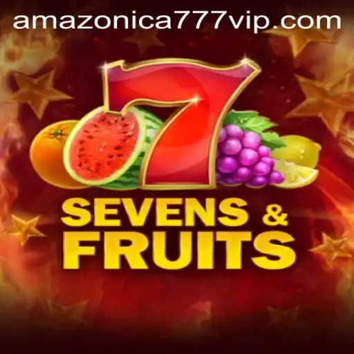 Discover the Exciting World of SevensFruits with AMAZONICA777