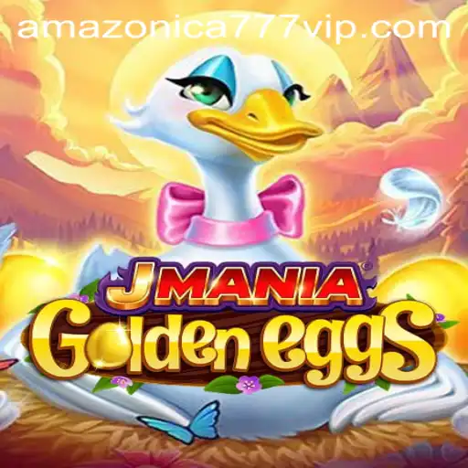 Discover the Excitement of JManiaGoldenEggs with AMAZONICA777