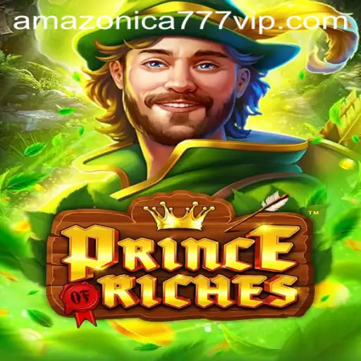 Discovering the Enchantment of PrinceOfRiches: A Gaming Journey with AMAZONICA777